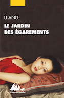 Jardin des égarements (Le) [nouvelle édition]